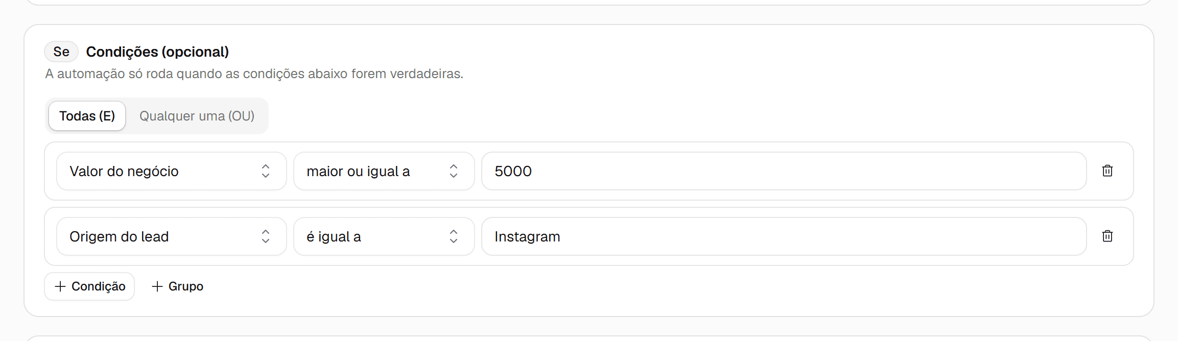 Bloco Se com duas condições e os botões Condição e Grupo.