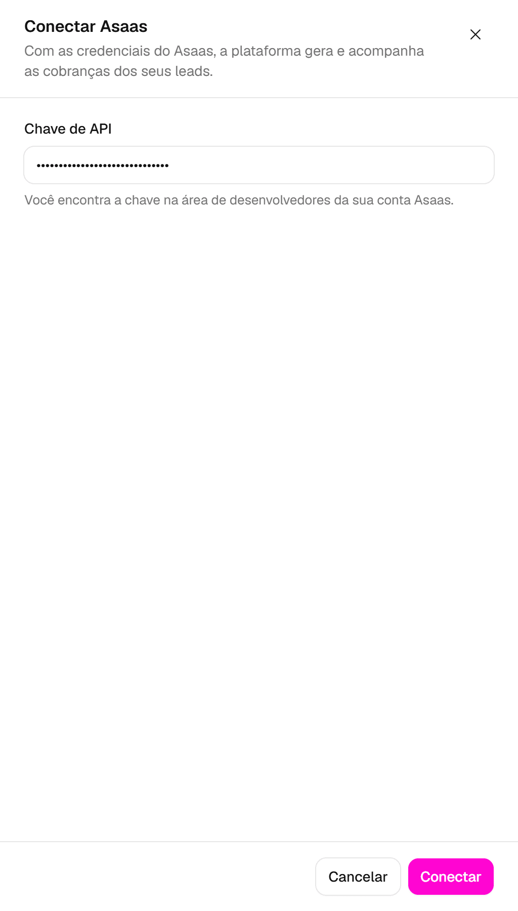 Painel Conectar Asaas com o campo Chave de API e o botão Conectar.