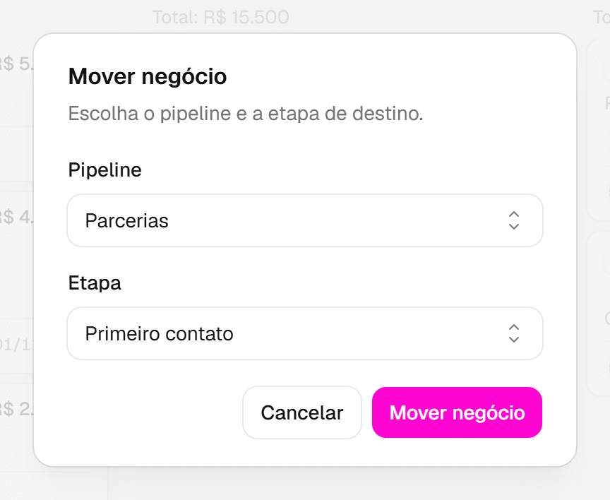 Diálogo Mover negócio com o pipeline Parcerias e a etapa Primeiro contato escolhidos.